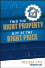 Find the Right Property, Buy at the Right Price - Book