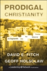 Prodigal Christianity : 10 Signposts into the Missional Frontier - Book