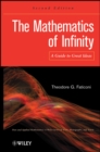 The Mathematics of Infinity : A Guide to Great Ideas - Book