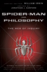 Spider-Man and Philosophy : The Web of Inquiry - eBook