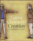 Game Character Creation with Blender and Unity - eBook