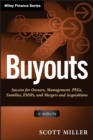 Buyouts, + Website : Success for Owners, Management, PEGs, ESOPs and Mergers and Acquisitions - Book