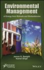 Environmental Management of Energy from Biofuels and Biofeedstocks - Book