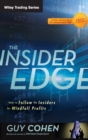 The Insider Edge : How to Follow the Insiders for Windfall Profits - Book