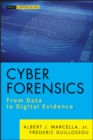 Cyber Forensics : From Data to Digital Evidence - Book