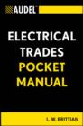 Audel Electrical Trades Pocket Manual - eBook