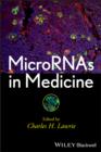 MicroRNAs in Medicine - Book