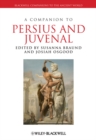 A Companion to Persius and Juvenal - eBook