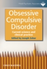 Obsessive Compulsive Disorder : Current Science and Clinical Practice - eBook