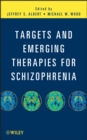 Targets and Emerging Therapies for Schizophrenia - eBook