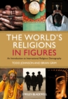 The World's Religions in Figures : An Introduction to International Religious Demography - eBook