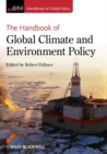The Handbook of Global Climate and Environment Policy - eBook