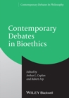Contemporary Debates in Bioethics - eBook