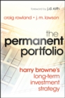 The Permanent Portfolio : Harry Browne's Long-Term Investment Strategy - eBook