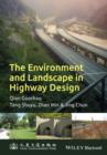 The Environment and Landscape in Motorway Design - Book
