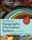 Introducing Geographic Information Systems with ArcGIS : A Workbook Approach to Learning GIS - eBook