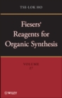 Fiesers' Reagents for Organic Synthesis, Volume 27 - Book