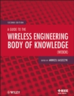 A Guide to the Wireless Engineering Body of Knowledge (WEBOK) - Book