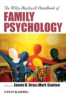 The Wiley-Blackwell Handbook of Family Psychology - Book