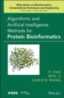 Algorithmic and Artificial Intelligence Methods for Protein Bioinformatics - Book