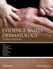 Evidence-Based Dermatology - Book