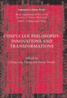 Confucian Philosophy : Innovations and Transformations - Book