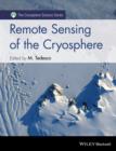 Remote Sensing of the Cryosphere - Book