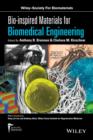 Bio-inspired Materials for Biomedical Engineering - Book