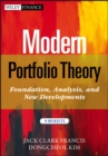 Modern Portfolio Theory, + Website : Foundations, Analysis, and New Developments - Book