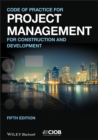 Code of Practice for Project Management for Construction and Development - eBook