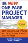 The New One-Page Project Manager : Communicate and Manage Any Project With A Single Sheet of Paper - Book