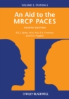 An Aid to the MRCP PACES, Volume 3 : Station 5 - eBook