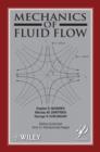 Mechanics of Fluid Flow - Book