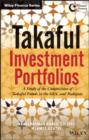 Takaful Investment Portfolios : A Study of the Composition of Takaful Funds in the GCC and Malaysia - eBook