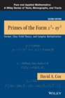 Primes of the Form x2+ny2 : Fermat, Class Field Theory, and Complex Multiplication - Book