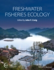Freshwater Fisheries Ecology - Book