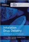 Inhalation Drug Delivery : Techniques and Products - eBook
