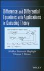 Difference and Differential Equations with Applications in Queueing Theory - eBook