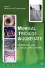Mineral Trioxide Aggregate : Properties and Clinical Applications - Book