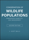 Conservation of Wildlife Populations : Demography, Genetics, and Management - eBook