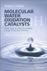 Molecular Water Oxidation Catalysis : A Key Topic for New Sustainable Energy Conversion Schemes - Book