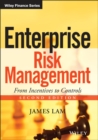 Enterprise Risk Management : From Incentives to Controls - Book