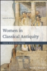 Women in Classical Antiquity : From Birth to Death - eBook