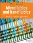 Microfluidics and Nanofluidics : Theory and Selected Applications - eBook