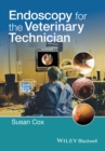 Endoscopy for the Veterinary Technician - Book