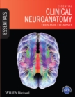 Essential Clinical Neuroanatomy - Book