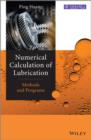 Numerical Calculation of Lubrication : Methods and Programs - eBook