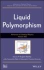 Liquid Polymorphism, Volume 152 - Book