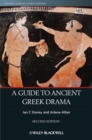 A Guide to Ancient Greek Drama - Book
