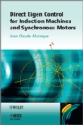 Direct Eigen Control for Induction Machines and Synchronous Motors - eBook